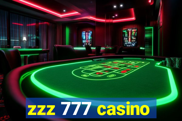 zzz 777 casino